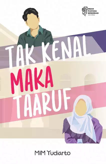 Tak Kenal Maka Taaruf