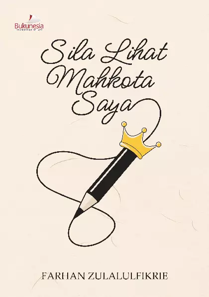 Sila Lihat Mahkota Saya