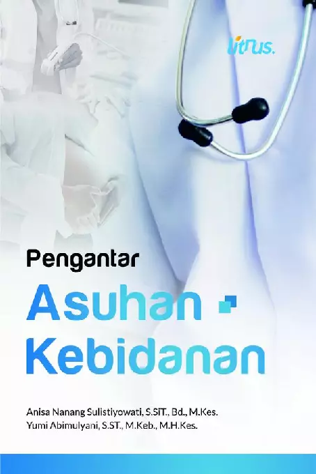 PENGANTAR ASUHAN KEBIDANAN