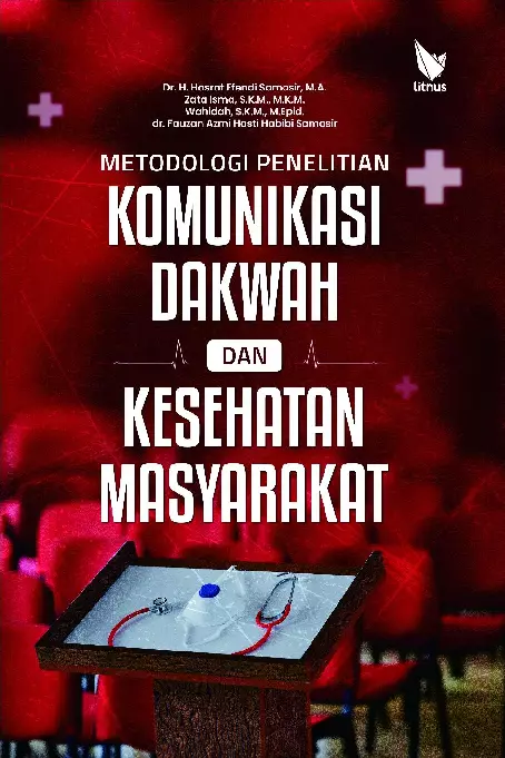 Metodologi Penelitian Komunikasi Dakwah dan Kesehatan Masyarakat