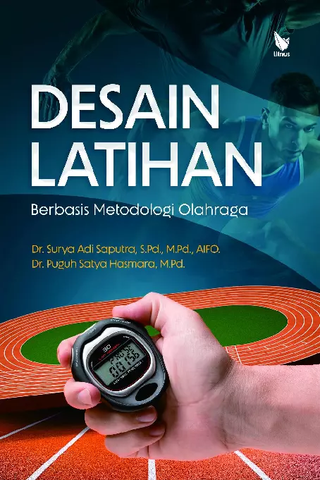 DESAIN LATIHAN BERBASIS METODOLOGI OLAHRAGA