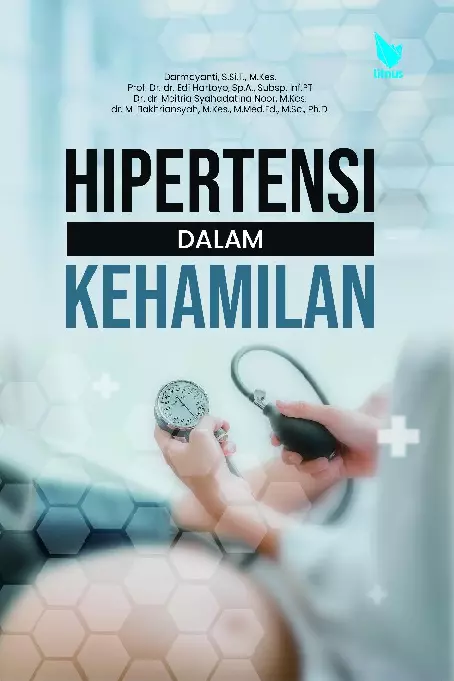 HIPERTENSI DALAM KEHAMILAN
