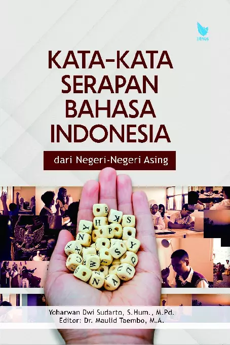 KATA-KATA SERAPAN BAHASA INDONESIA DARI NEGERI-NEGERI ASING