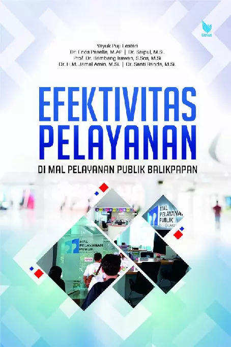 EFEKTIVITAS PELAYANAN DI MAL PELAYANAN PUBLIK BALIKPAPAN