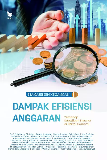 MANAJEMEN KEUANGAN II DAMPAK EFISIENSI ANGGARAN TERHADAP KESEDIAAN INVESTOR DI SEKTOR EKONOMI