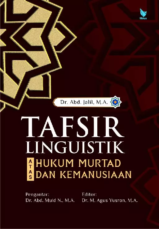 TAFSIR LINGUISTIK ATAS HUKUM MURTAD DAN KEMANUSIAAN