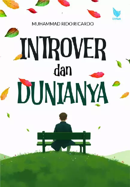 Introver dan Dunianya