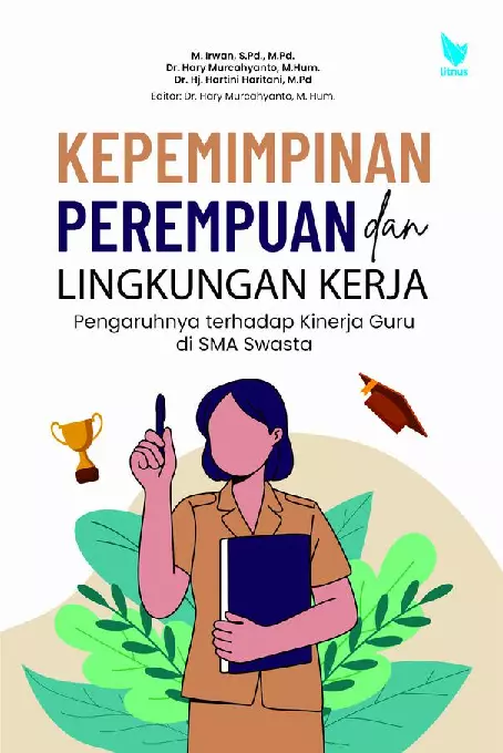 KEPEMIMPINAN PEREMPUAN DAN LINGKUNGAN KERJA