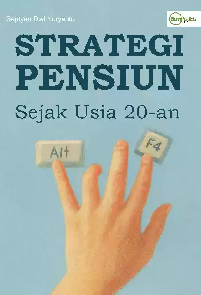 Strategi Pensiun Sejak Usia 20-an