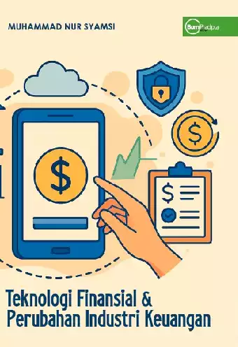 Teknologi Finansial dan Perubahan Industri Keuangan