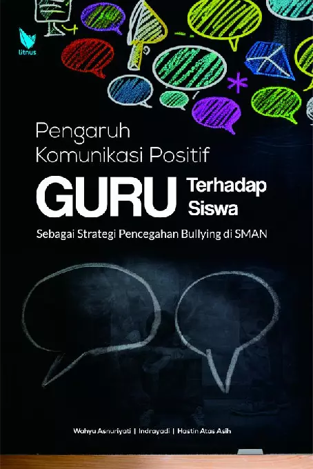 PENGARUH KOMUNIKASI POSITIF GURU TERHADAP SISWA