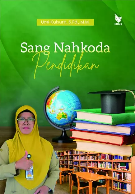 SANG NAHKODA PENDIDIKAN