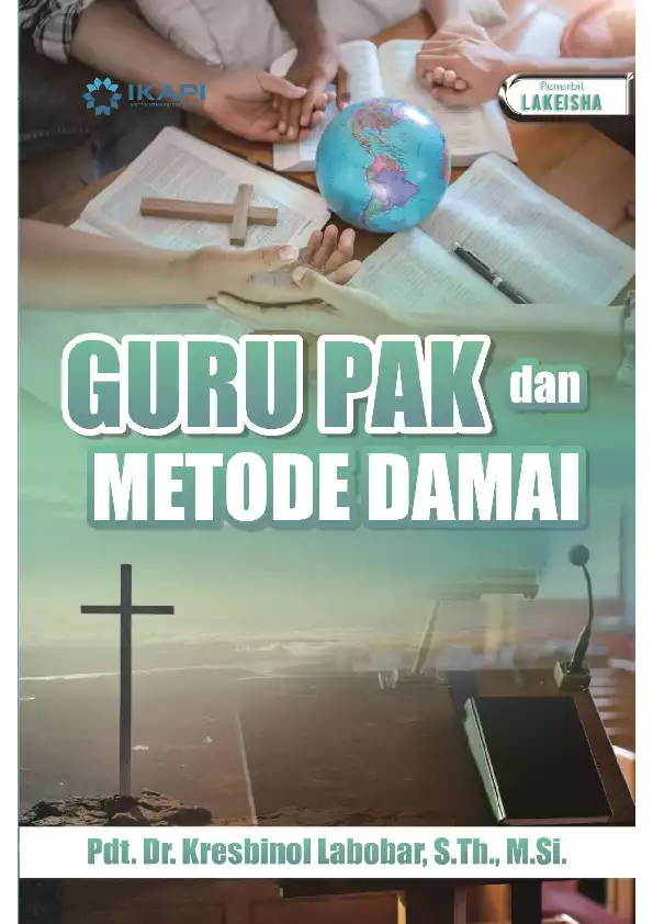 GURU PAK dan METODE DAMAI