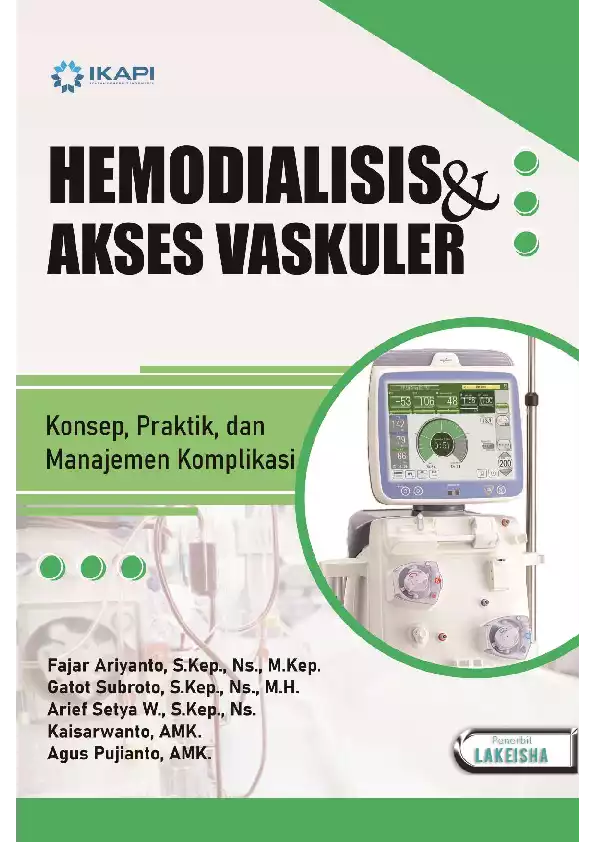 HEMODIALISIS DAN AKSES VASKULER Konsep, Praktik, dan Manajemen Komplikasi