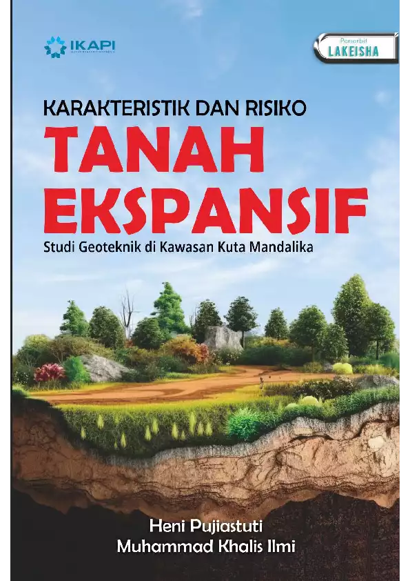 KARAKTERISTIK DAN RISIKO TANAH EKSPANSIF Studi Geoteknik di Kawasan Kuta Mandalika