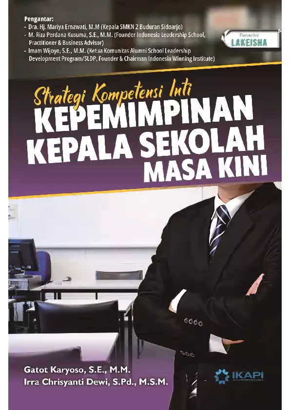 STRATEGI KOMPETENSI INTI KEPEMIMPINAN KEPALA SEKOLAH MASA KINI