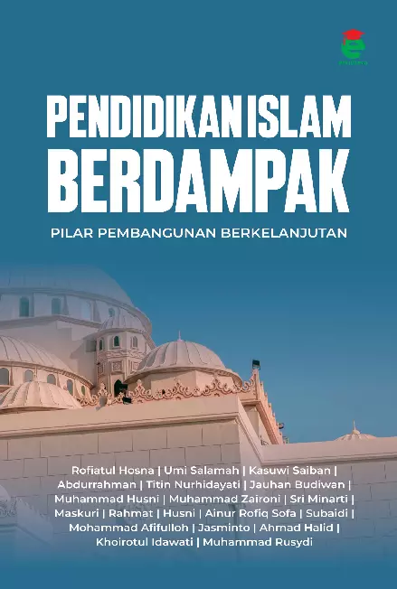 Pendidikan islam berdampak : pilar pembangunan berkelanjutan