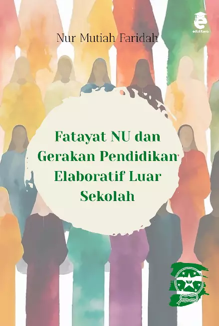 Fatayat NU dan gerakan pendidikan elaboratif luar sekolah