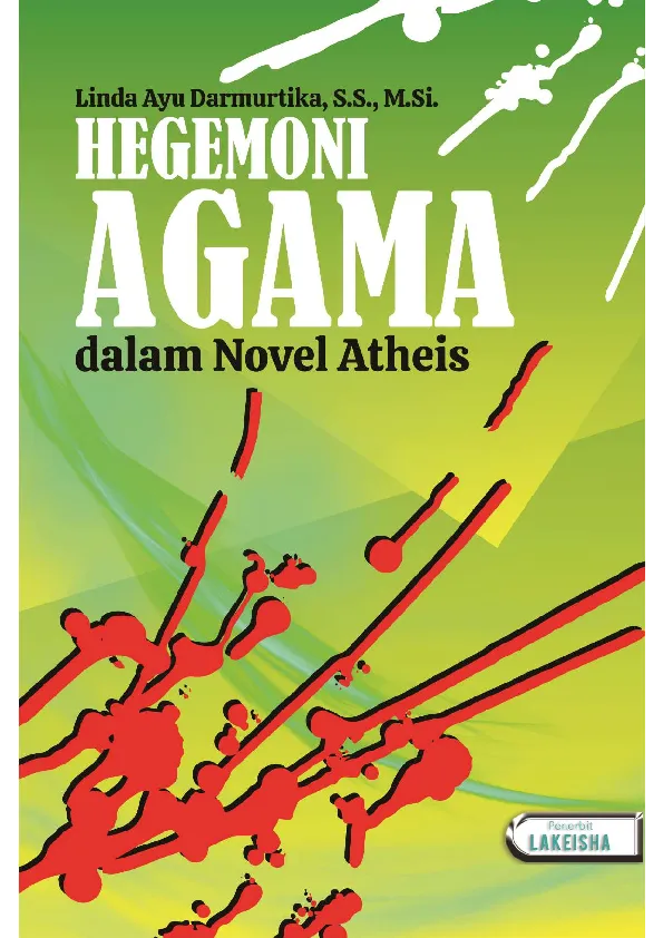 HEGEMONI AGAMA DALAM NOVEL ATHEIS