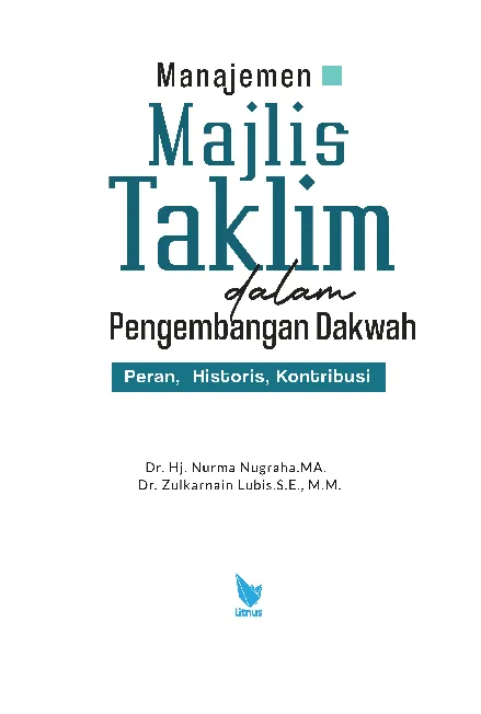 MANAJEMEN MAJLIS TAKLIM DALAM PENGEMBANGAN DAKWAH