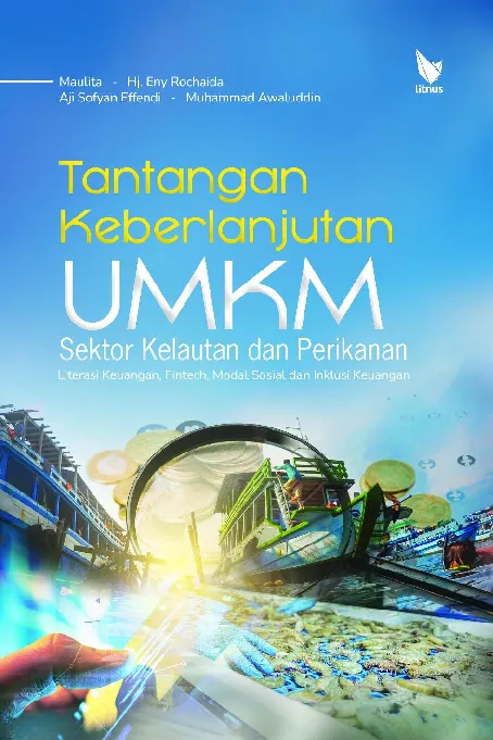 TANTANGAN KEBERLANJUTAN UMKM SEKTOR KELAUTAN DAN PERIKANAN