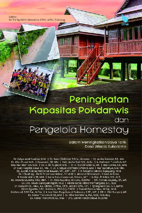 Peningkatan Kapasitas Pokdarwis dan Pengelola Homestay dalam Meningkatkan Daya Tarik Desa Wisata Sukarame
