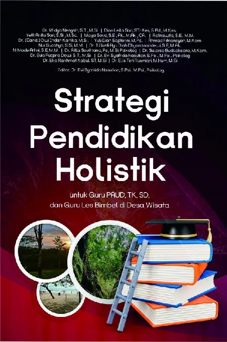 Strategi Pendidikan Holistik untuk Guru PAUD, TK, SD, dan Guru Les Bimbel di Desa Wisata