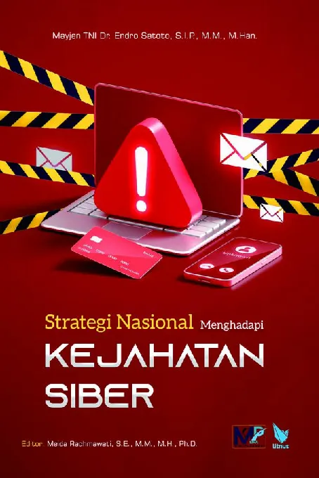 STRATEGI NASIONAL MENGHADAPI KEJAHATAN SIBER