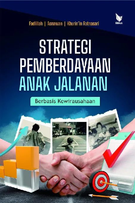 STRATEGI PEMBERDAYAAN ANAK JALANAN BERBASIS KEWIRAUSAHAAN
