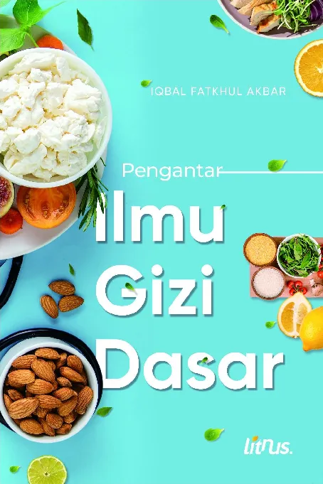 PENGANTAR ILMU GIZI DASAR