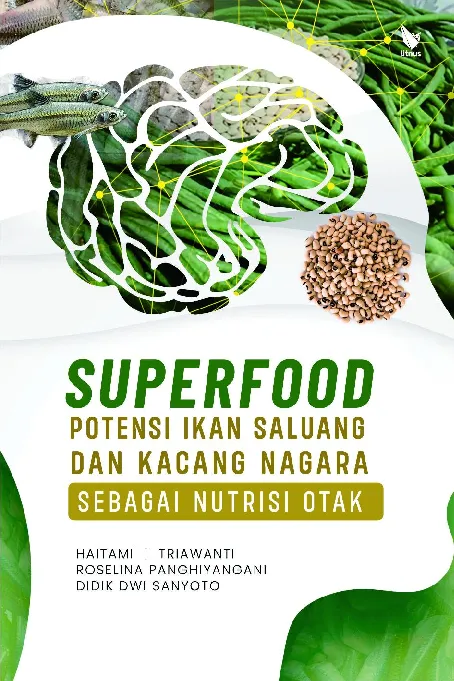 SUPERFOOD: Potensi Ikan Saluang dan Kacang Nagara sebagai Nutrisi Otak