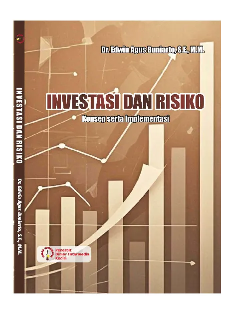INVESTASI DAN RISIKO Konsep serta Implementasi