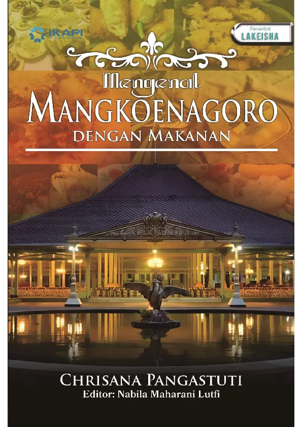 MENGENAL MANGKOENAGORO DENGAN MAKANAN