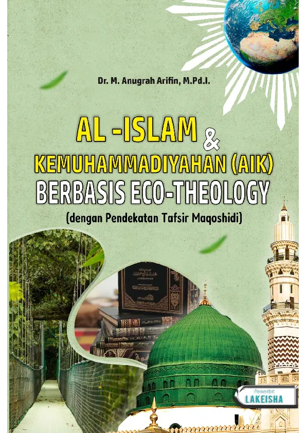 AL -ISLAM & KEMUHAMMADIYAHAN (AIK) BERBASIS ECO-THEOLOGY: dengan pendekatan tafsir Maqoshidi