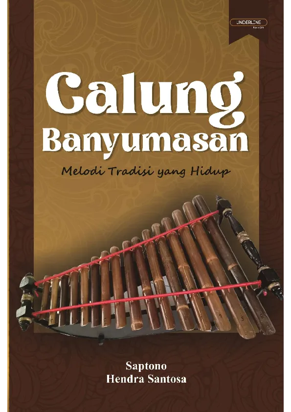 CALUNG BANYUMASAN Melodi Tradisi yang Hidup