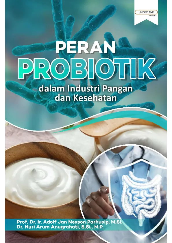 PERAN PROBIOTIK dalam Industri Pangan dan Kesehatan