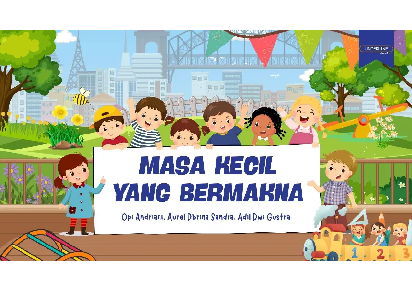 MASA KECIL YANG BERMAKNA