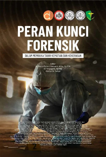 Peran Kunci Forensik dalam Membuka Tabir Kematian dan Kekerasan