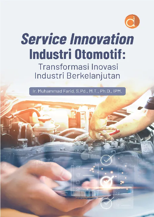 Service Innovation Industri Otomotif: Transformasi Inovasi Industri Berkelanjutan