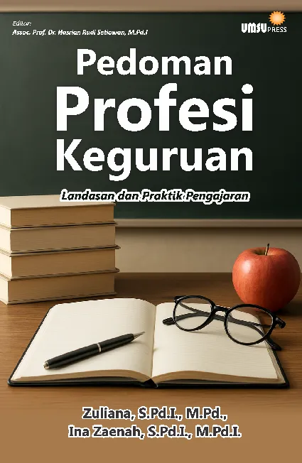 Pedoman Profesi Keguruan: Landasan dan Praktik Pengajaran