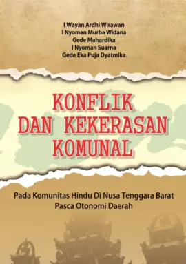 Konflik dan Kekerasan Komunal