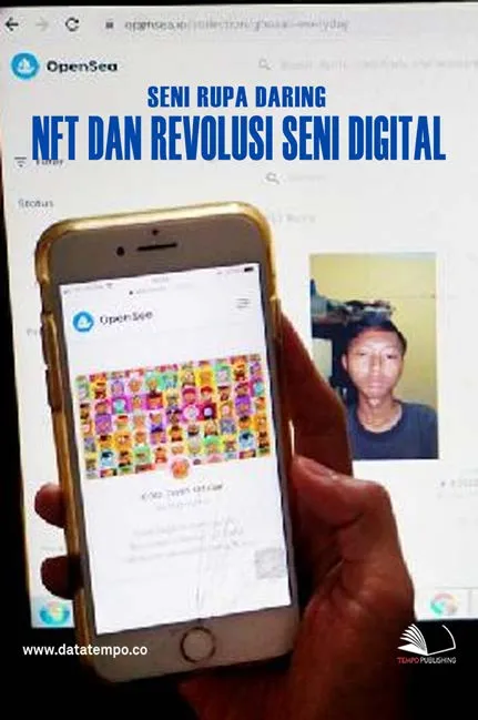 Seni Rupa Daring NFT dan Revolusi Seni Digital