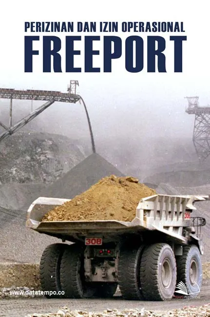 Perizinan dan Izin Operasional Freeport