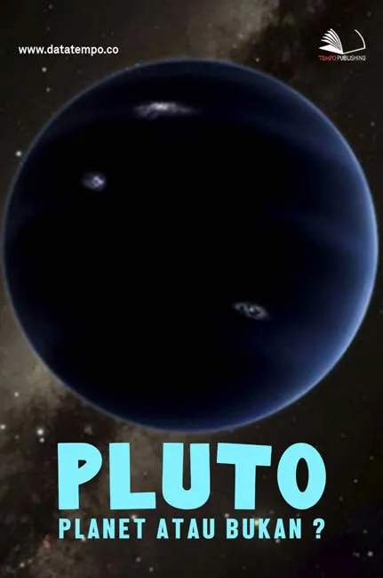 Pluto - Planet atau Bukan?