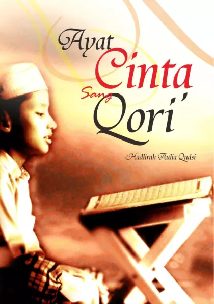 Ayat Cinta Sang Qori’