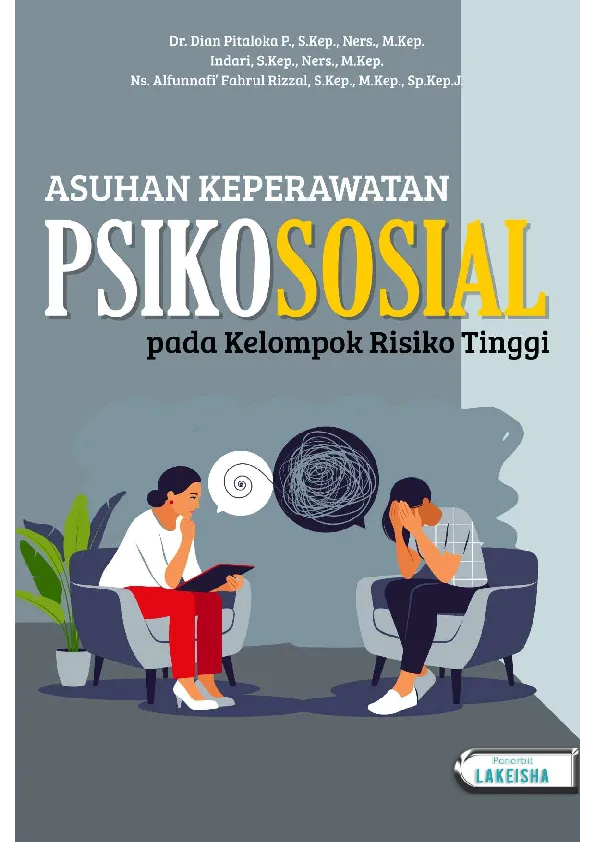 ASUHAN KEPERAWATAN PSIKOSOSIAL pada Kelompok Risiko Tinggi