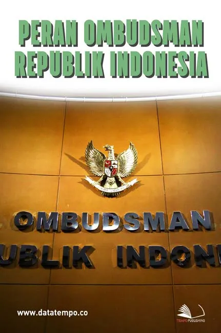 Peran Ombudsman Republik Indonesia