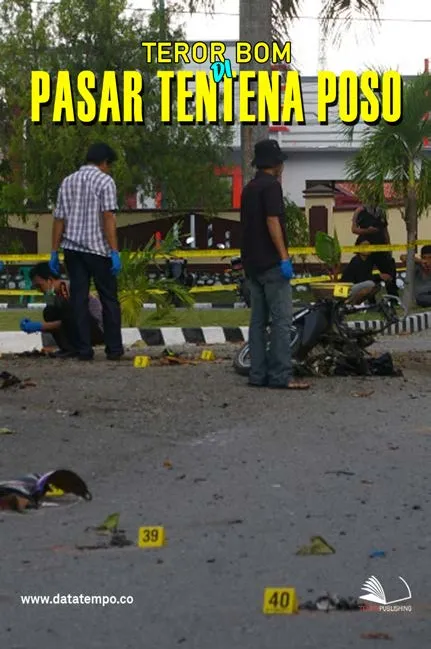 Teror Bom di Pasar Tentena Poso