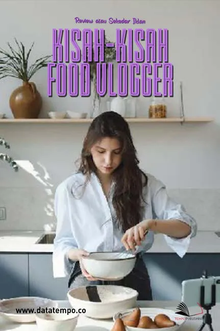Review atau Sekedar Iklan - Kisah-kisah Food Vlogger