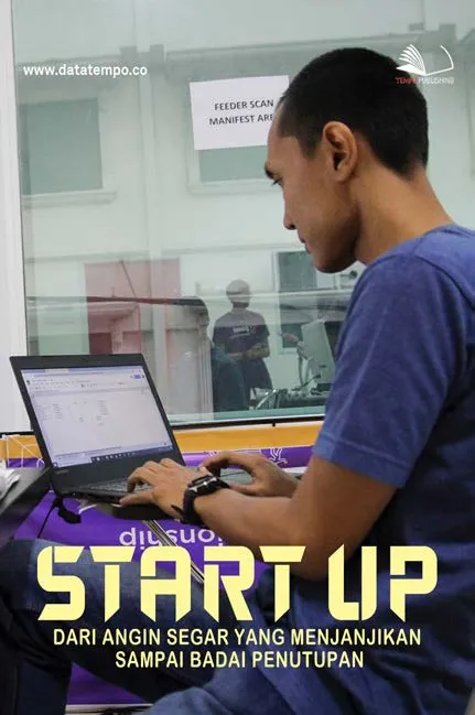 Start Up Dari Angin Segar yang Menjanjikan Sampai Badai Penutupan
